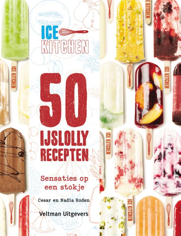 Ice Kitchen – 50 ijslollyrecepten