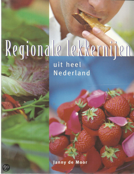 Regionale lekkernijen uit heel Nederland
