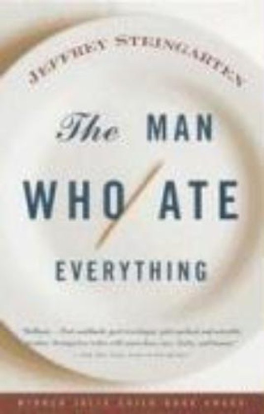 The man who ate everything
