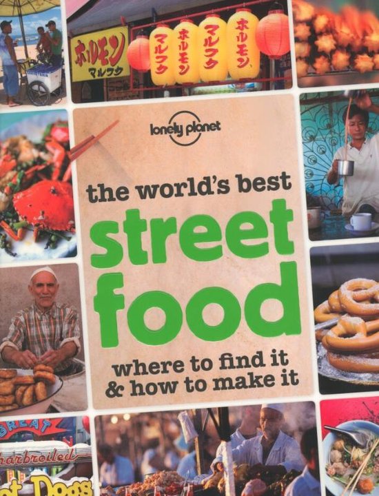 The World’s best street food