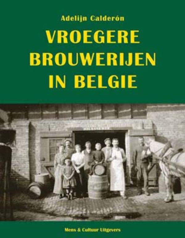 Vroegere brouwerijen in België