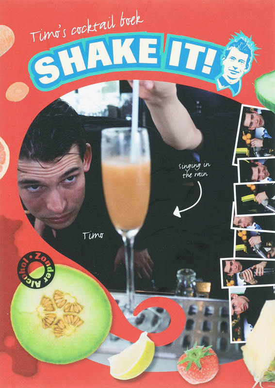 Timo’s cocktail boek Shake it!