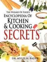 The Wizard of Food’s Encyclopedia of Kitchen & Cooking Secrets
