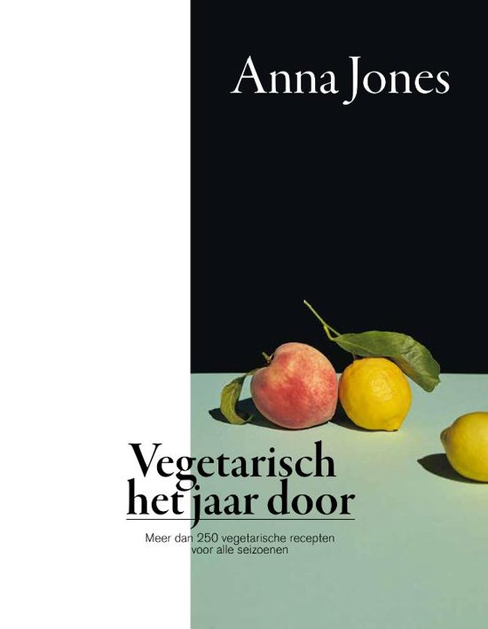 Anna Jones Vegetarisch het jaar door.