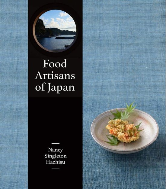 Food Artisans Of Japan