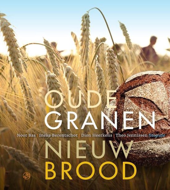 Oude Granen ,Nieuw Brood
