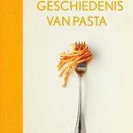 Een Kleine Geschiedenis van Pasta