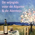 De Wijngids voor de Algarve en de Alentejo
