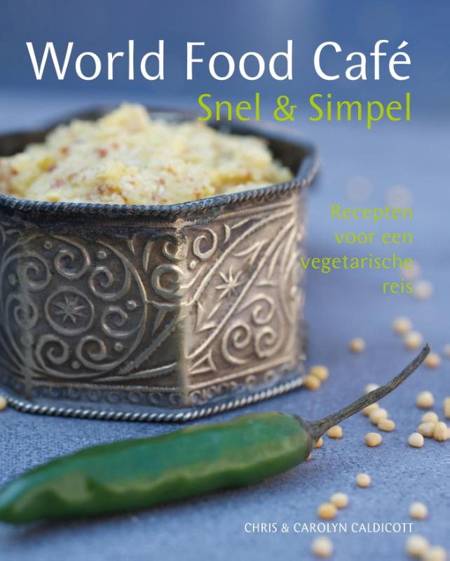 World Food Cafe Snel en Simpel