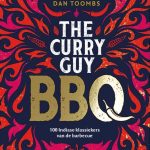 Dan Toombs The Curry Guy BBQ 100 Indiase klassiekers van de barbecue