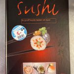 Sushi, de geraffineerde keuken uit Japan