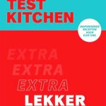 Ottolenghi test kitchen - Extra Lekker