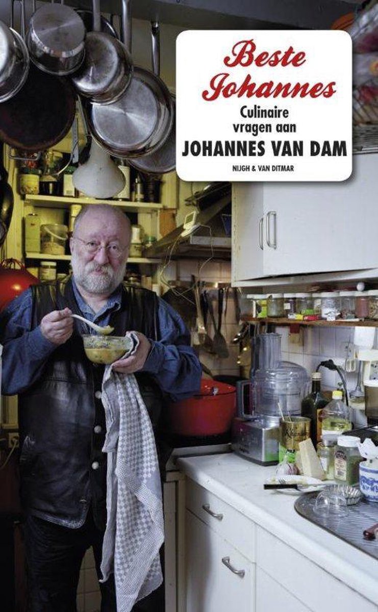 Beste Johannes, culinaire vragen aan Johannes van Dam
