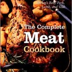 The Complete Meat Cookbook
