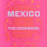 Margarita Carrillo Arronte Mexico The Cookbook