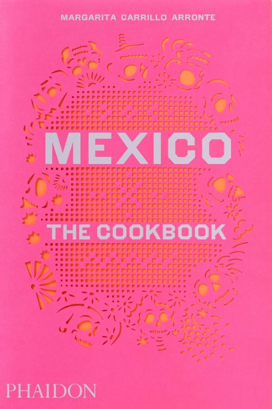 Mexico The Cookbook (ENG)