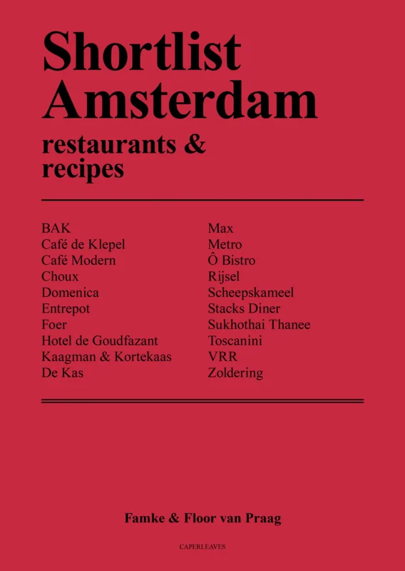Shortlist Amsterdam – restaurants & recipes (ENGLISH)