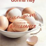 Donna Hay Even more Basics to Brilliance Nog meer recepten om van te genieten