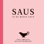 Hanne Lemmens Saus is de beste saus een receptenboek