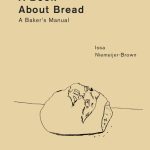 Issa Niemeijer-Brown A Book About Bread A Baker’s Manual