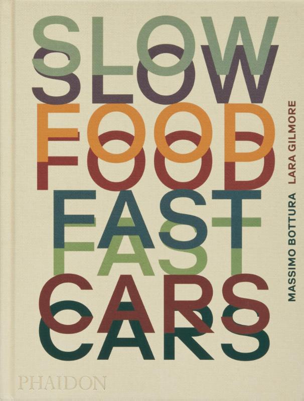 Slow Food Fast Cars (ENG)