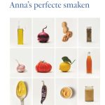 Anna’s perfecte smaken Anna Jones